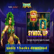 sonic 1 hacks download